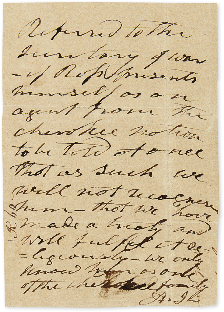 JACKSON, ANDREW. Autograph Note Signed, A.J., to the Secretary of War [Benjamin F. Butler?],
